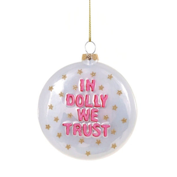 In Dolly We Trust Glass Ornament, 1946-2026
