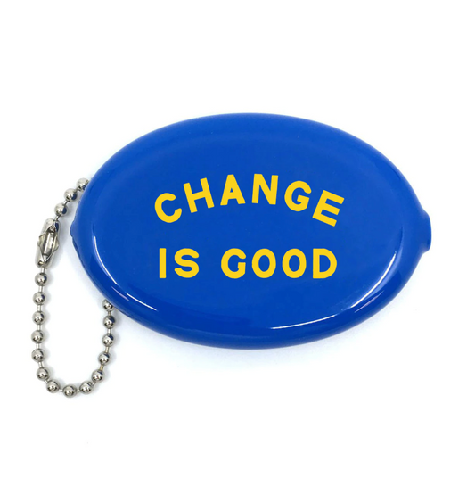 Coin Pouch - Change is Good